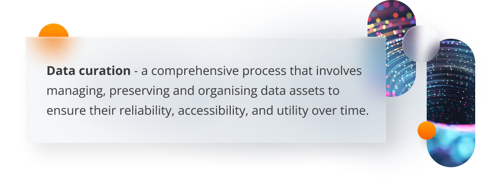 Data curation - definition