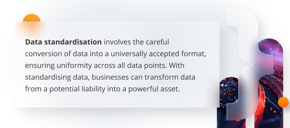 Data standardisation