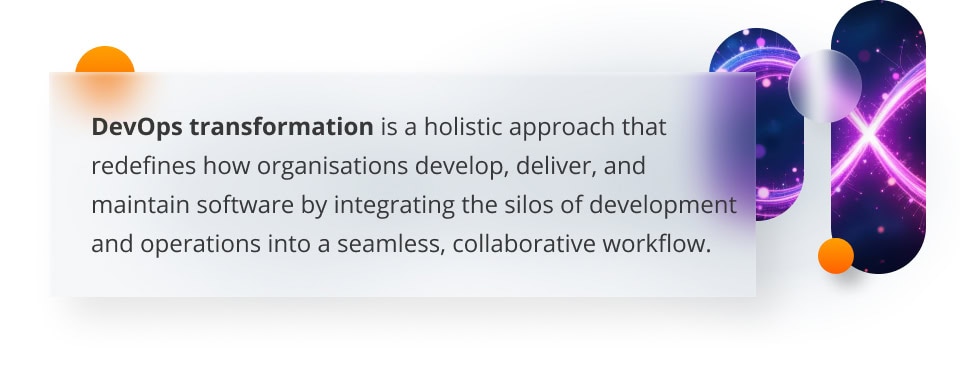 DevOps transformation - definition