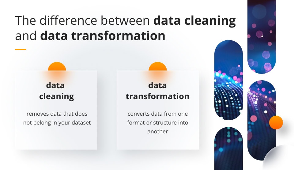 Difference between data cleaning and data transformation