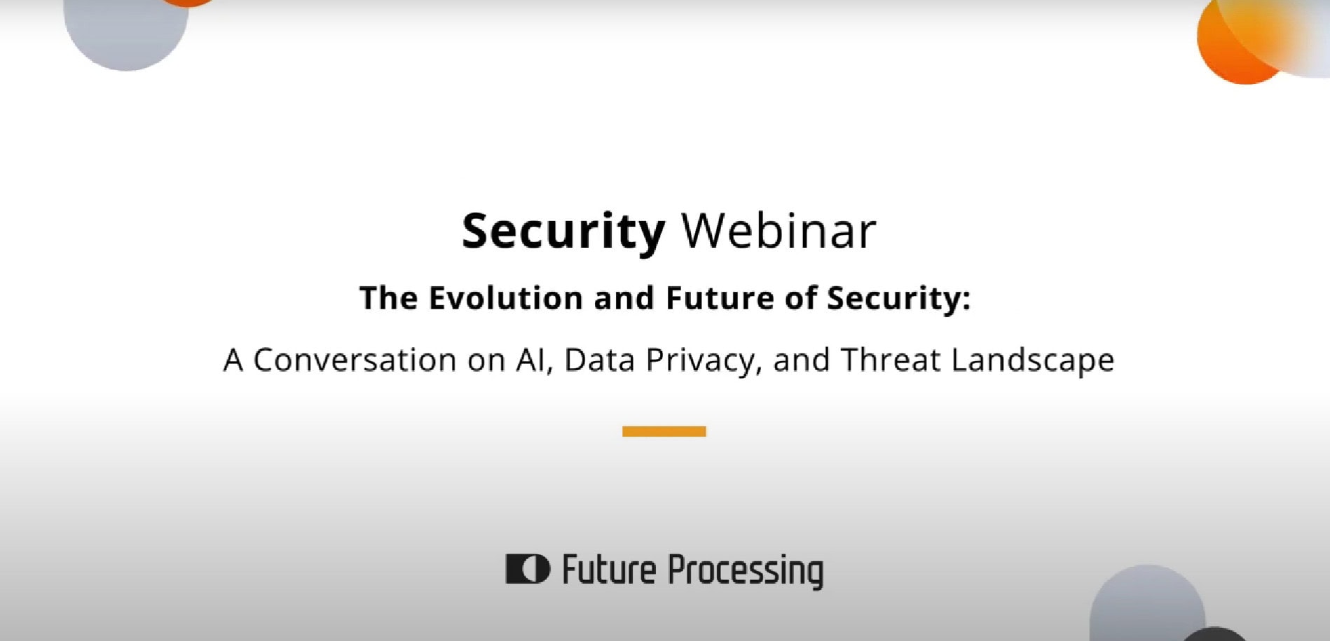 Security Webinar: The evolution and future of security