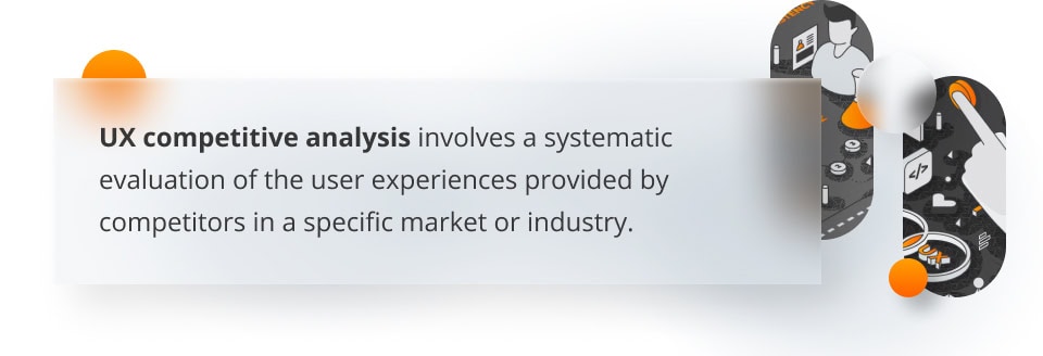 UX competitive analysis - definition